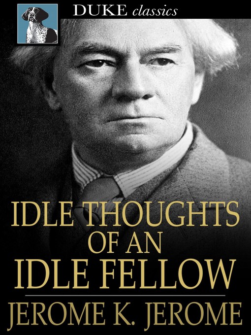 תמונה של  Idle Thoughts of an Idle Fellow